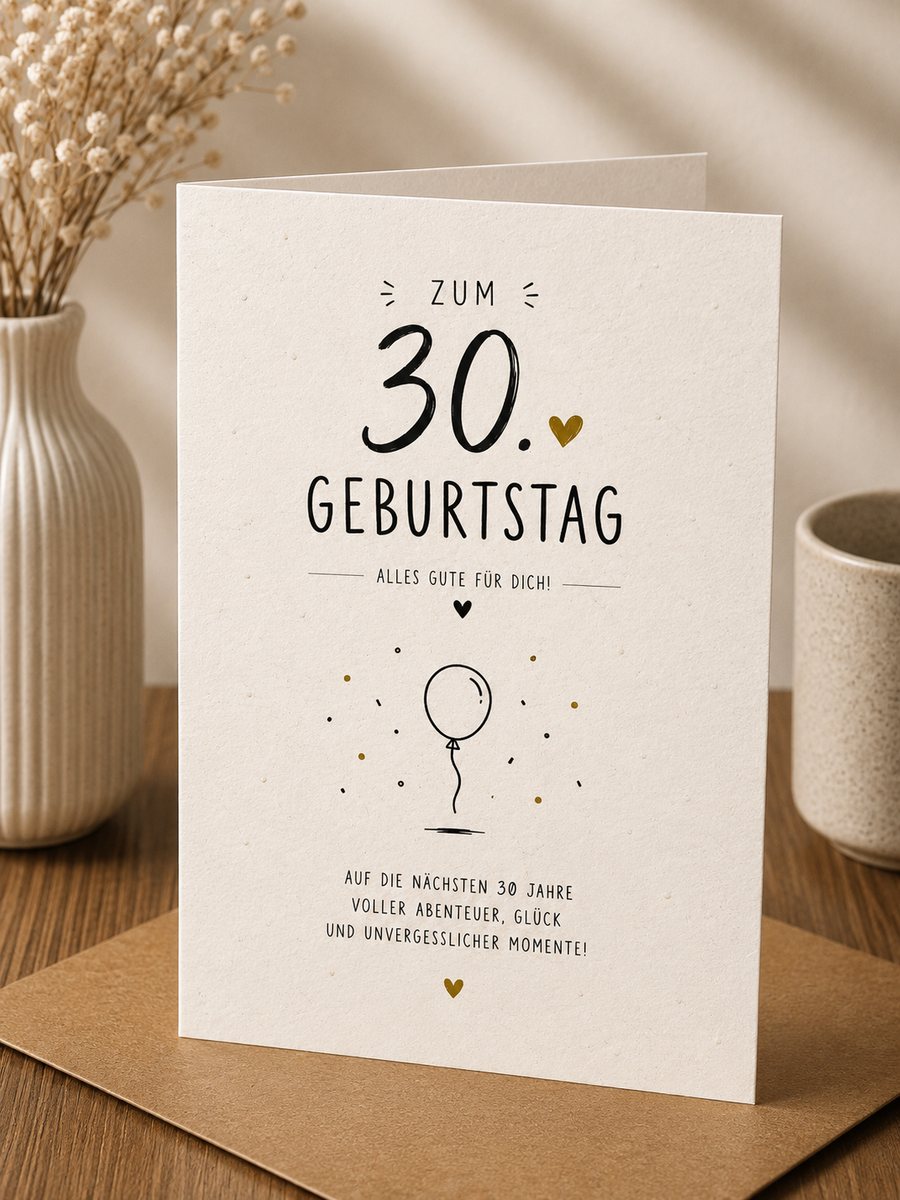 Geburtstags Saatpapierkarte - 30. Geburtstag schlicht Spruch