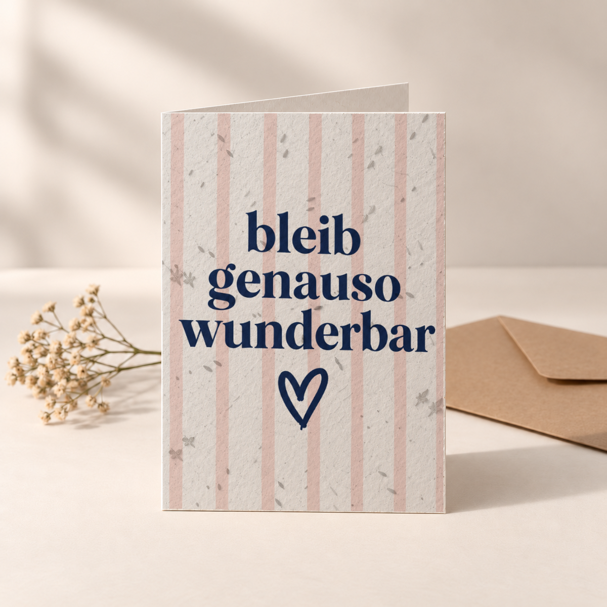 Grußkarte aus Saatpapier – Bleib genauso wunderbar