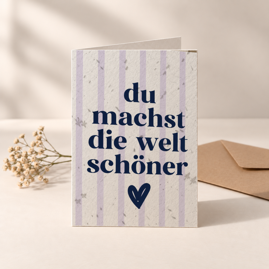 Grußkarte aus Saatpapier – Du machst die Welt schöner